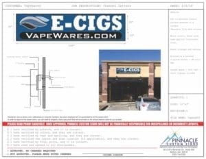 A detailed design document for an E-CIGS store sign. The document features the sign’s measurements, specifications, and installation details. The top of the document displays a design rendering of the 'E-CIGS' sign in blue and white. Below this, a technical side view illustrates the sign's installation on the storefront. On the right side, there is a photograph of the storefront with the 'E-CIGS' sign installed above the entrance. The Pinnacle Custom Signs logo and the tagline 'The View is Better from the Top' are in the bottom right corner.